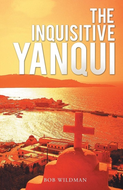 The Inquisitive Yanqui