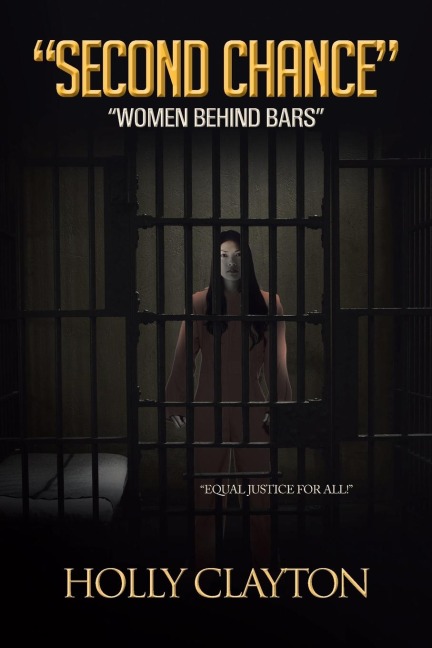 Second Chance: Women Behind Bars