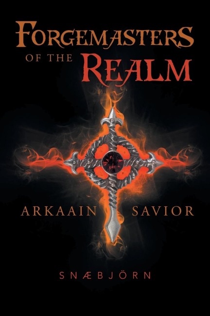 Forgemasters of the Realm: Arkaain Savior