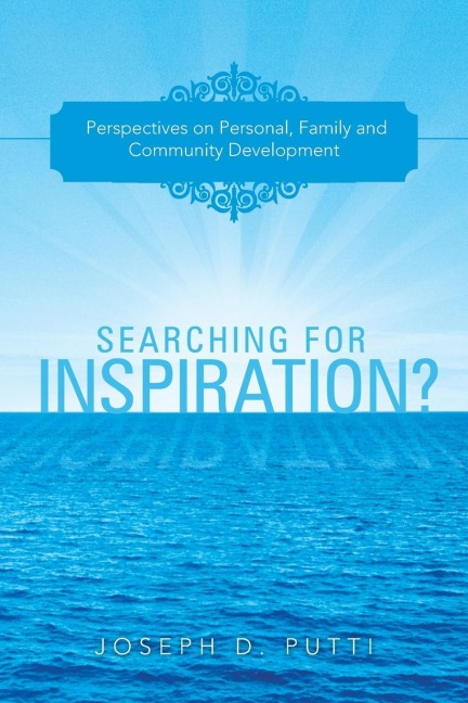 Searching for Inspiration?: Perspectives on Personal, Family and Community Development