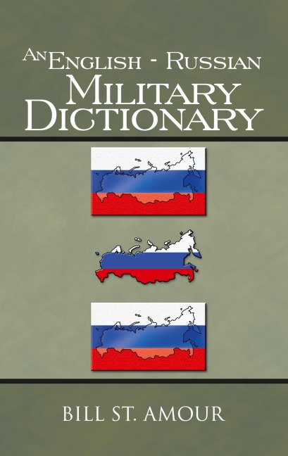 An English - Russian Military Dictionary