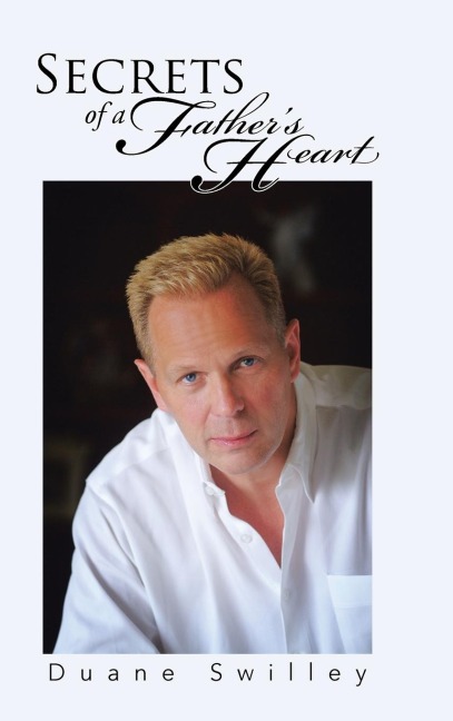 Secrets of a Fathers Heart