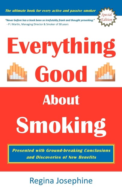 Everything Good about Smoking