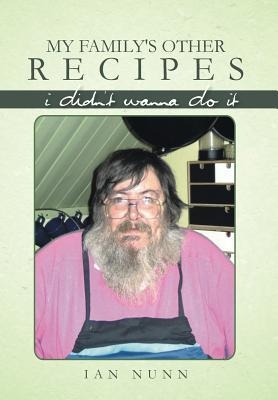 My Familys Other Recipes: I Didnt Wanna Do It