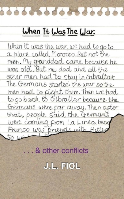 When It Was the War: ... & Other Conflicts