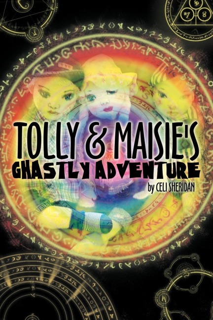 Tolly and Maisies Ghastly Adventure