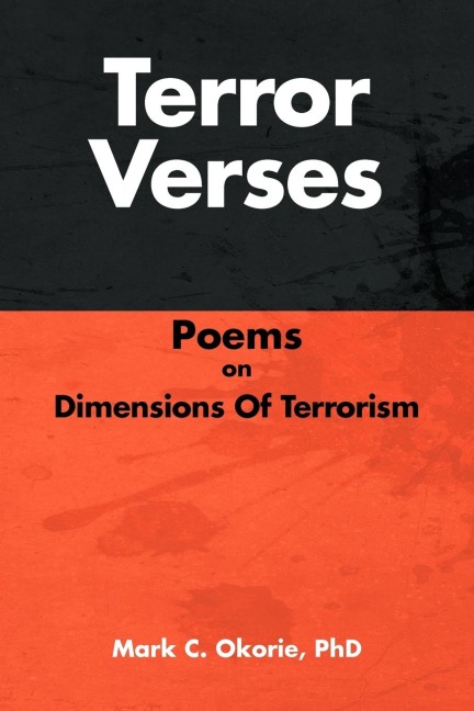Terror Verses: Poems On Dimensions Of Terrorism
