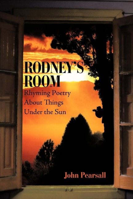 Rodneys Room-Rhyming Poetry About Things Under the Sun