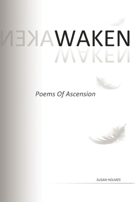 Waken: Poems of Ascension