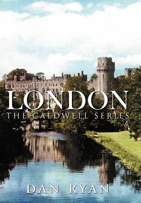 London: The Caldwell Series