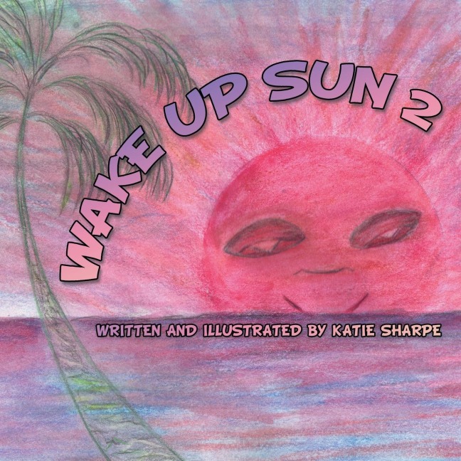 Wake up Sun 2