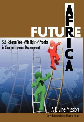 Future Africa Takeoff: A Divine Mission