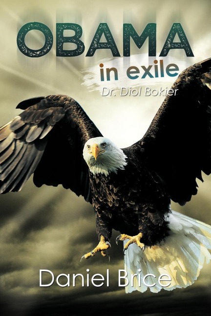 Obama in exile: Dr. Diol Bokier