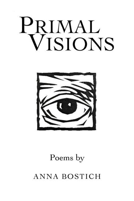 Primal Visions: Poems