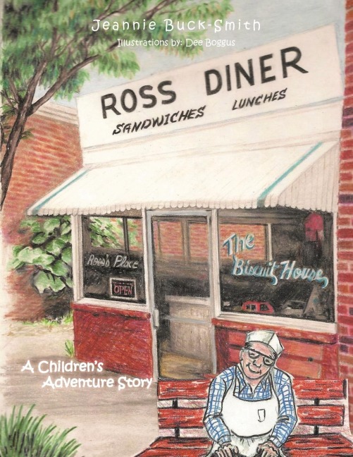 Ross Diner: A Childrens Adventure Story