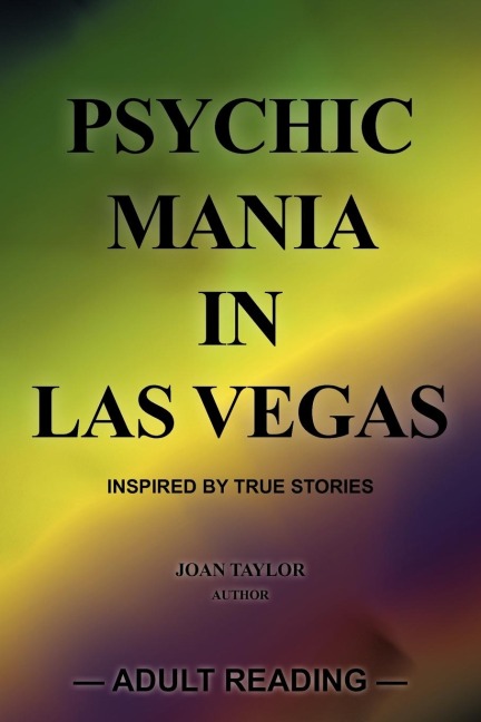 Psychic Mania in Las Vegas