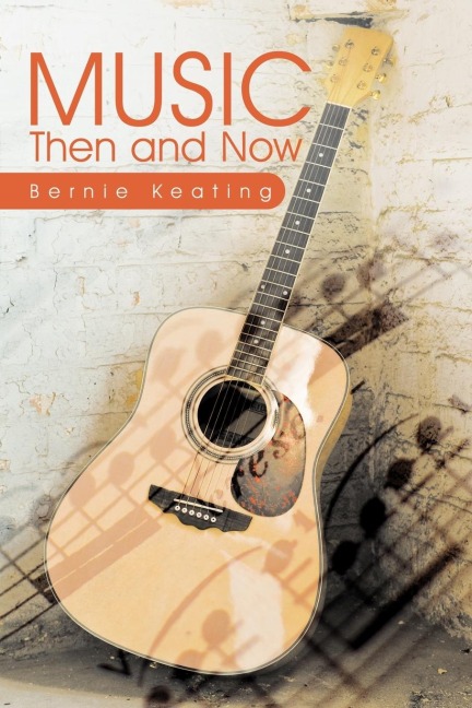 MUSIC: Then and Now