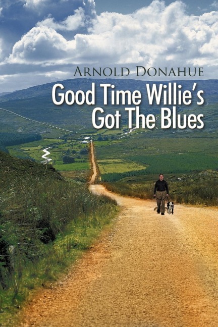 Good Time Willies Got the Blues