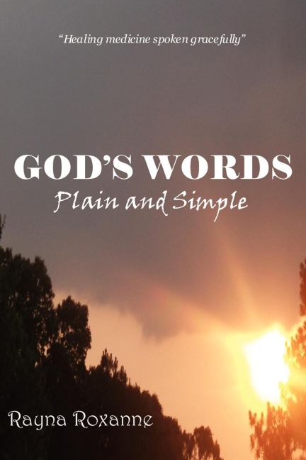 GODS WORDS: Plain and Simple