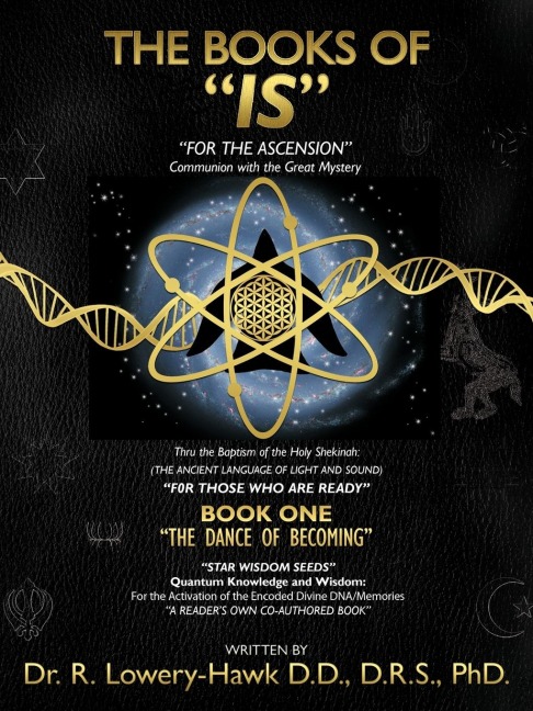 The Books of Is: Book One: The Dance of Becoming