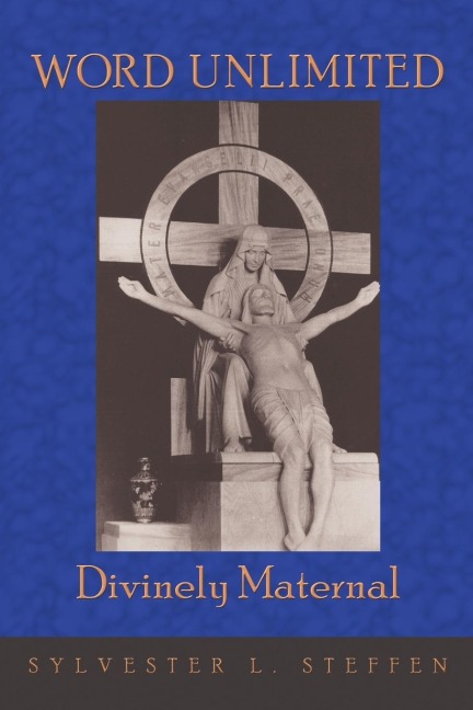 WORD UNLIMITED: Divinely Maternal