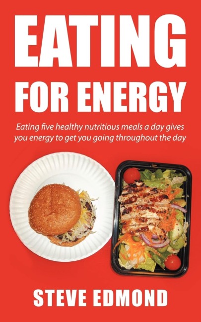 Eating for energy: Eating five healthy nutritious meals a day gives you energy to get you going throughout the day
