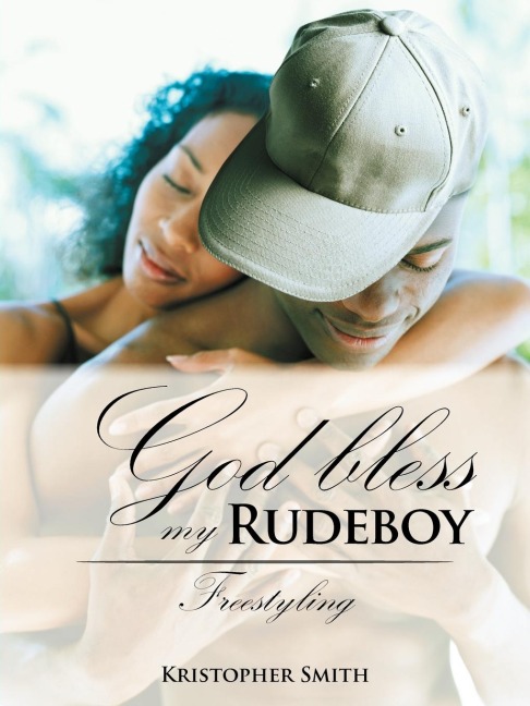 God Bless My Rudeboy: Freestyling