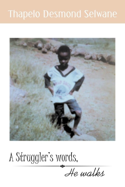 A Strugglers Words, He Walks
