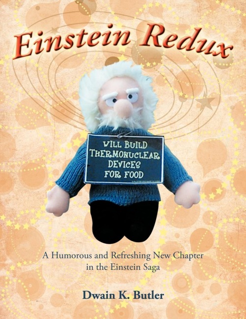 Einstein Redux: A Humorous and Refreshing New Chapter in the Einstein Saga