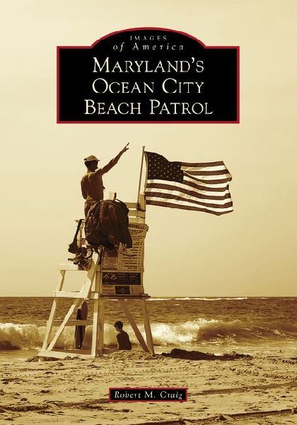 Marylands Ocean City Beach Patrol