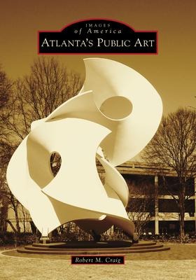 Atlantas Public Art