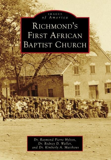 Richmonds First African Baptist Church