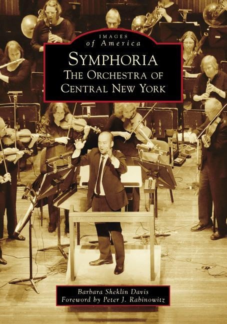 Symphoria: The Orchestra of Central New York