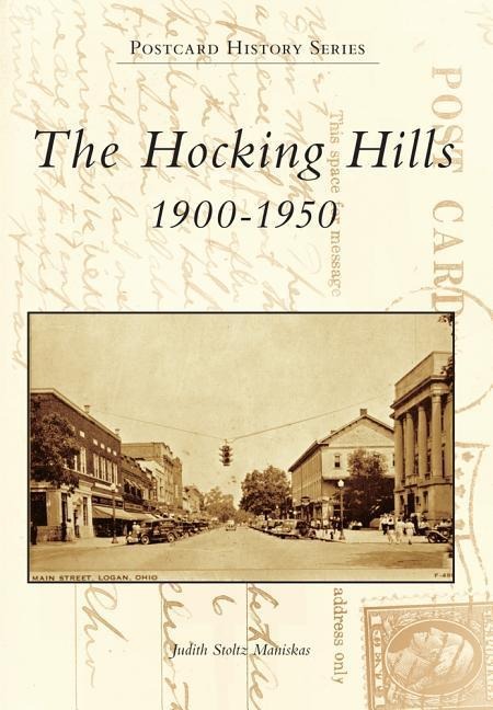 The Hocking Hills: 1900-1950