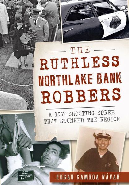 The Ruthless Northlake Bank Robbers: A 1967 Shooting Spree That Stunned the Region