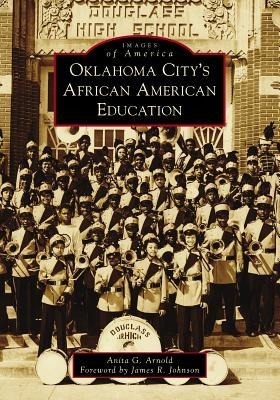 Oklahoma Citys African American Education