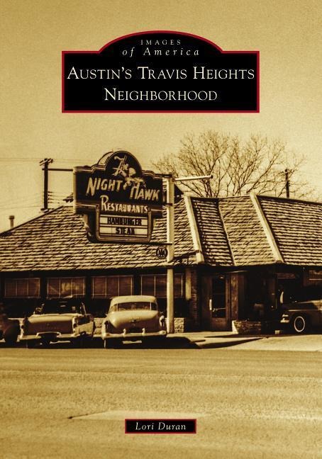 Austins Travis Heights Neighborhood