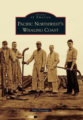 Pacific Northwests Whaling Coast