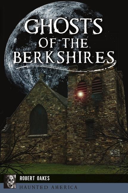 Ghosts of the Berkshires