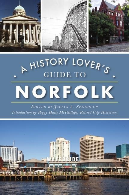 A History Lovers Guide to Norfolk