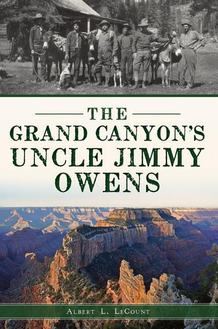 The Grand Canyons Uncle Jimmy Owens