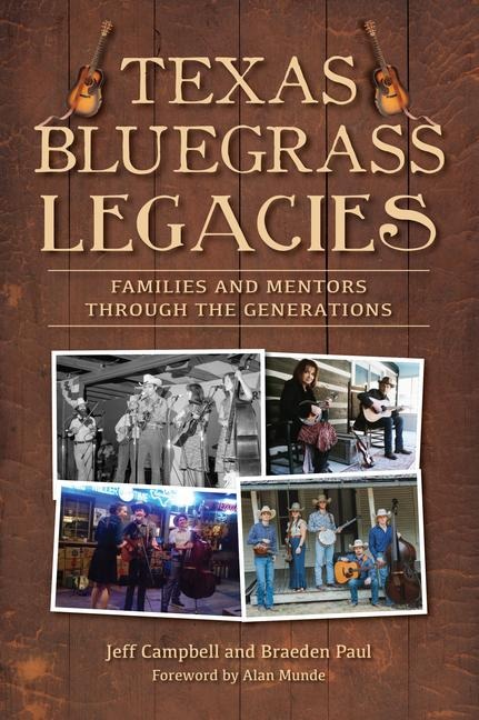Texas Bluegrass Legacies: Families and Mentors Through the Generations