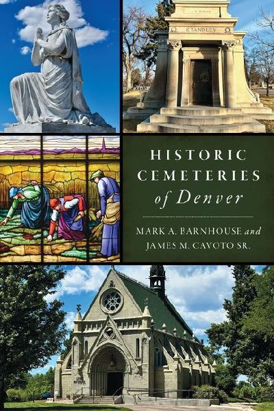Historic Cemeteries of Denver