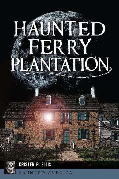 Haunted Ferry Plantation