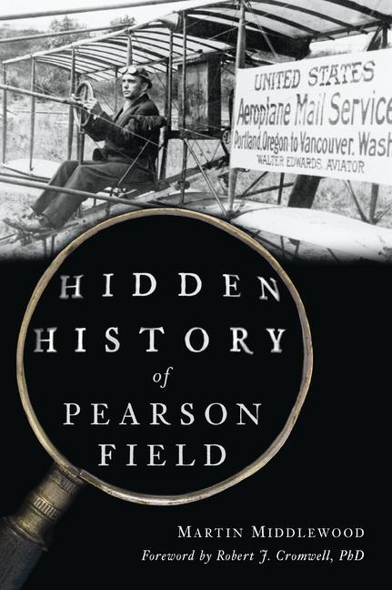 Hidden History of Pearson Field