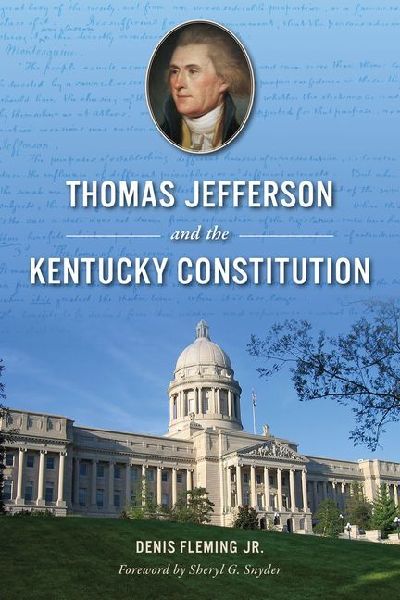Thomas Jefferson and the Kentucky Constitution