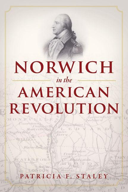 Norwich in the American Revolution