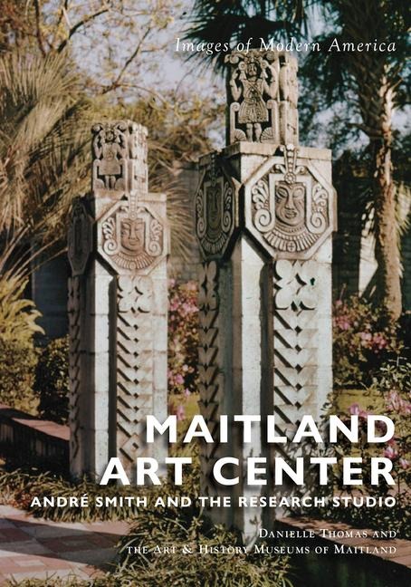 Maitland Art Center: André Smith and the Research Studio