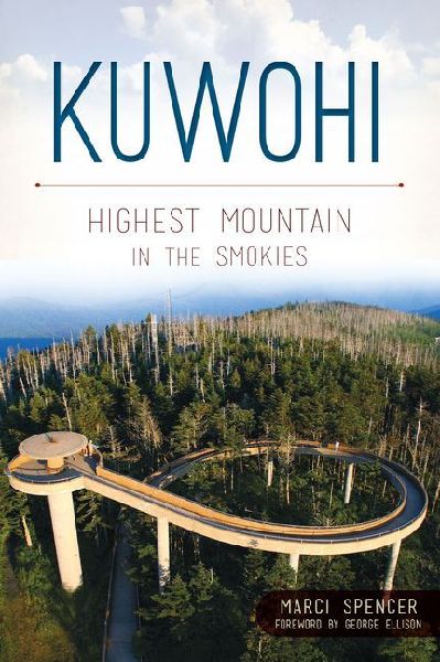 Kuwohi: Highest Mountain in the Smokies