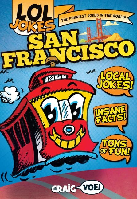 Lol Jokes San Francisco